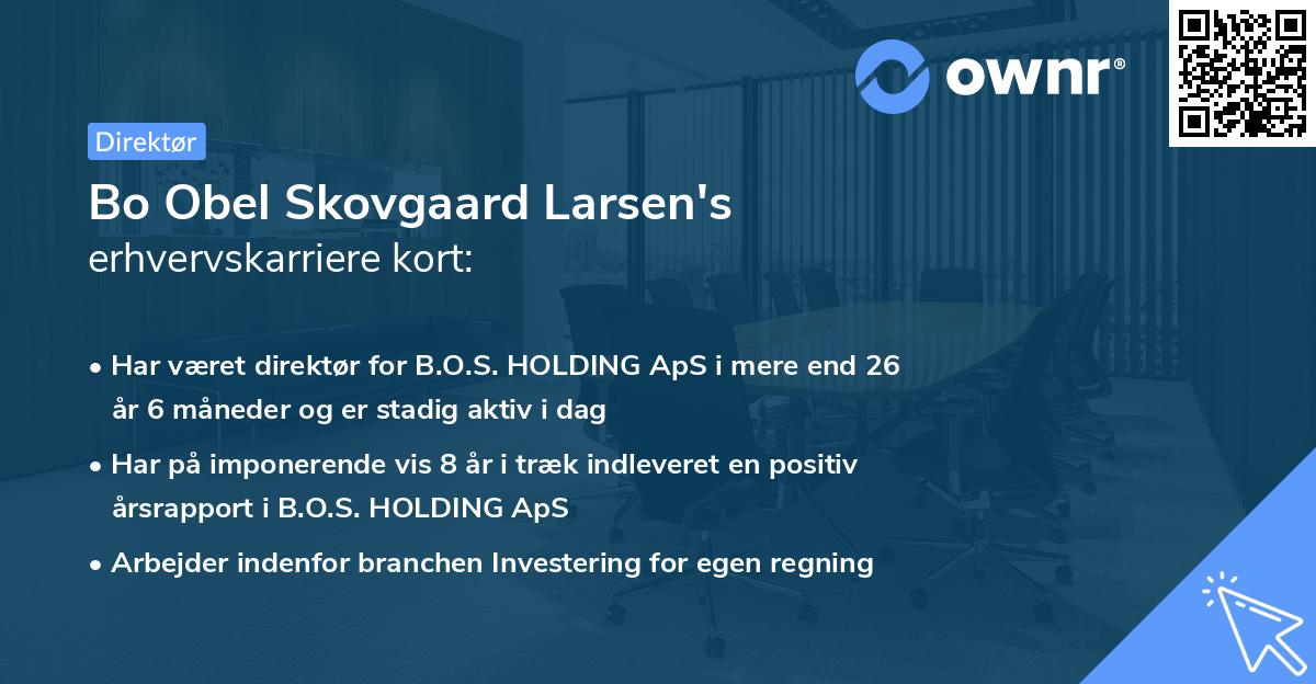Bo Obel Skovgaard Larsen's erhvervskarriere kort