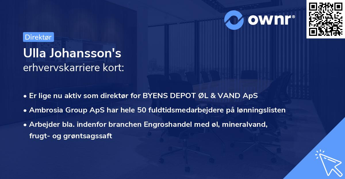 Ulla Johansson's erhvervskarriere kort