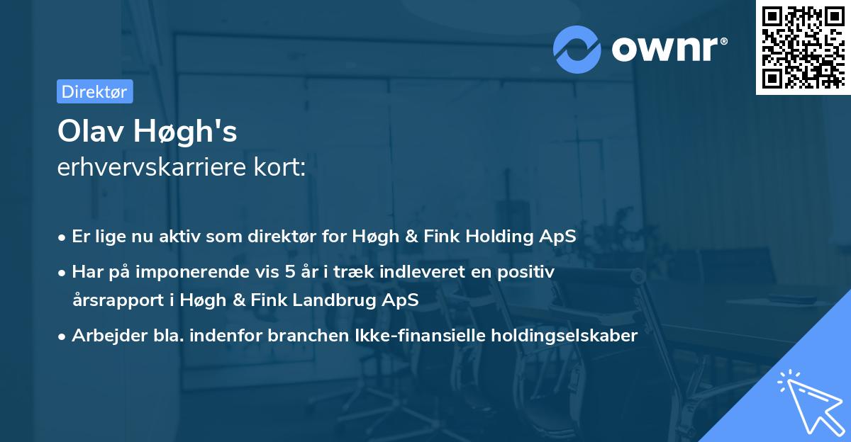 Olav Høgh's erhvervskarriere kort