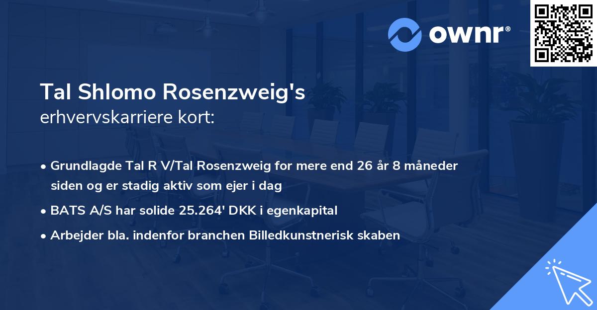 Tal Shlomo Rosenzweig's erhvervskarriere kort