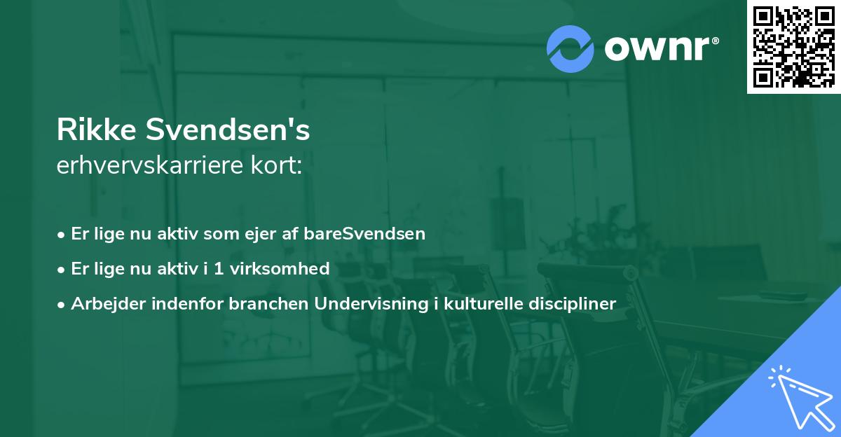 Rikke Svendsen's erhvervskarriere kort