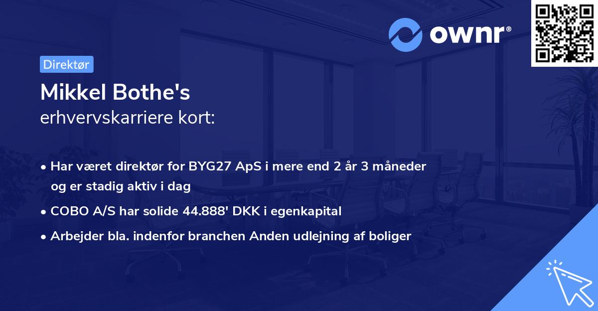Mikkel Bothe's erhvervskarriere kort