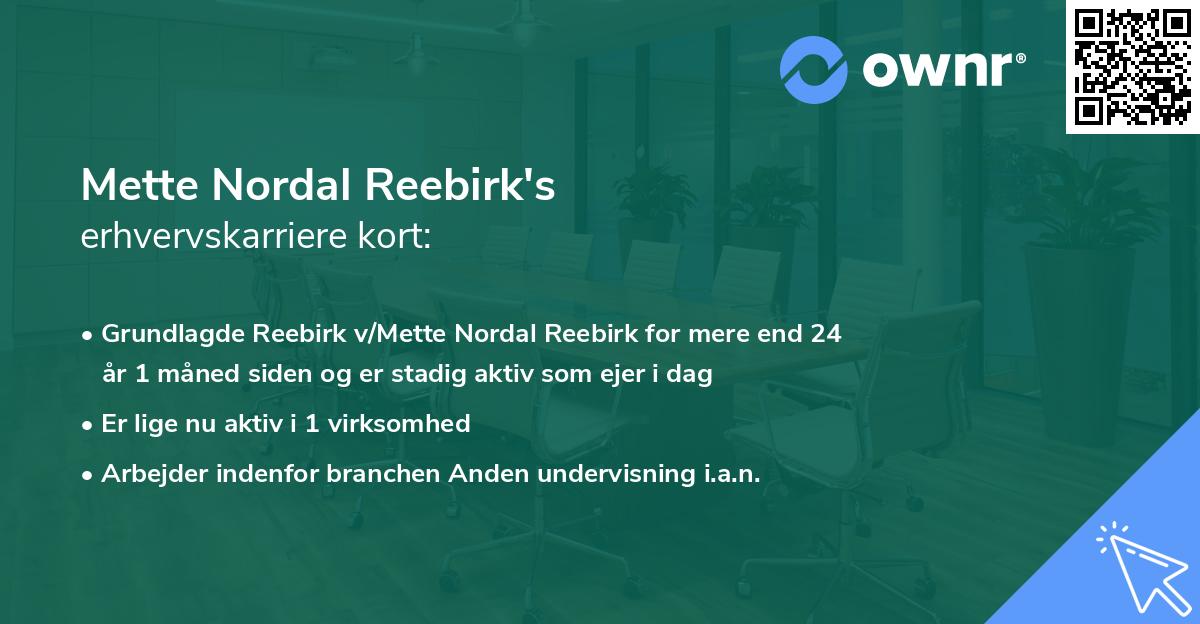 Mette Nordal Reebirk's erhvervskarriere kort