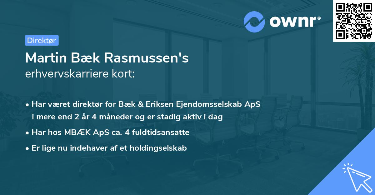 Martin Bæk Rasmussen's erhvervskarriere kort
