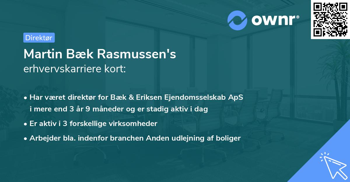 Martin Bæk Rasmussen's erhvervskarriere kort