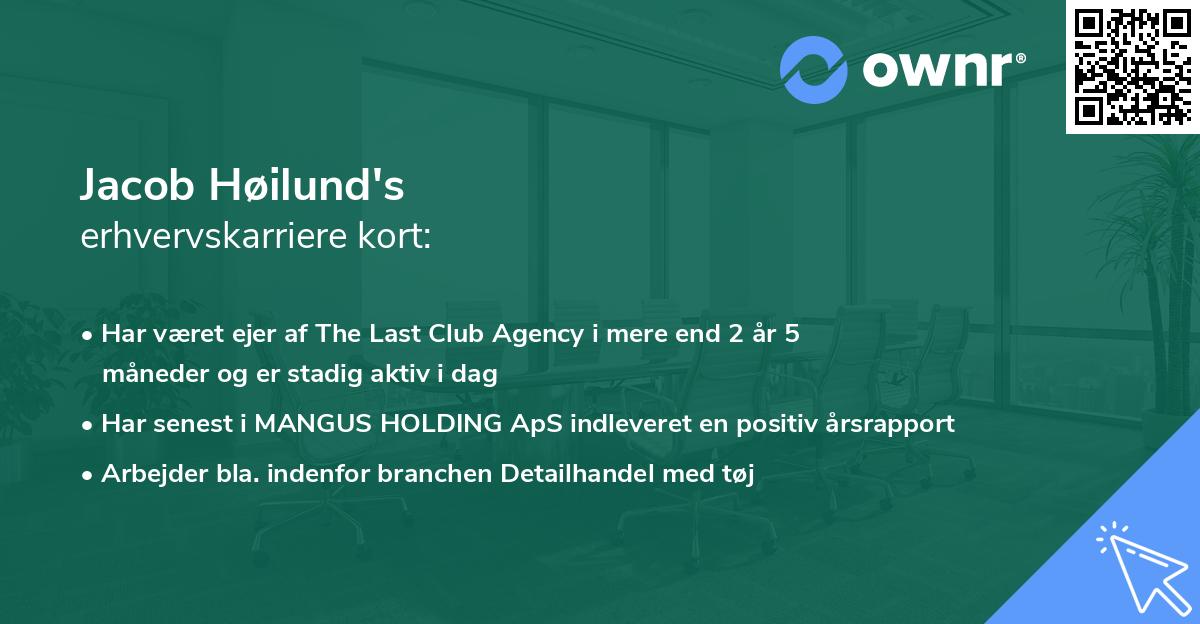Jacob Høilund's erhvervskarriere kort