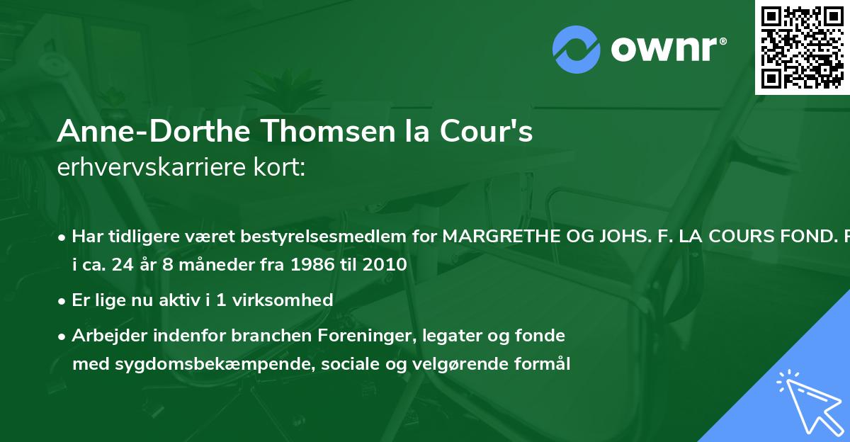 Anne-Dorthe Thomsen la Cour's erhvervskarriere kort