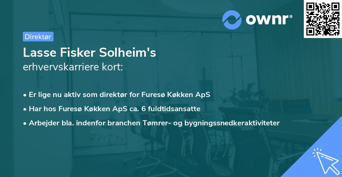 Lasse Fisker Solheim's erhvervskarriere kort