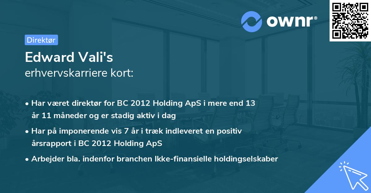Edward Vali's erhvervskarriere kort