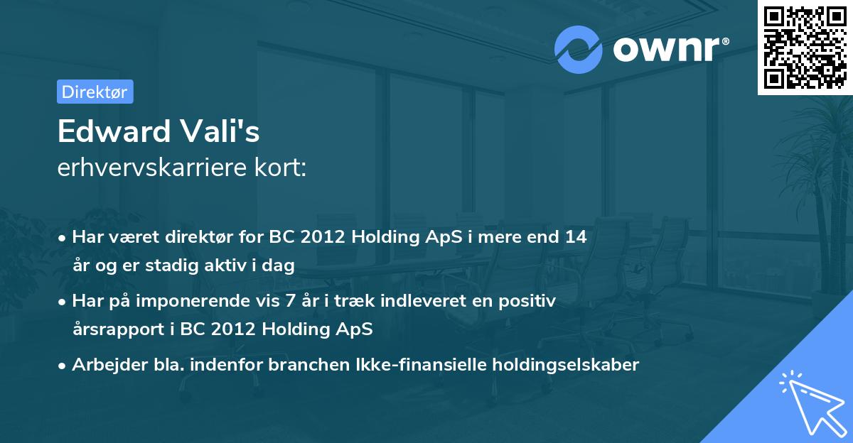 Edward Vali's erhvervskarriere kort