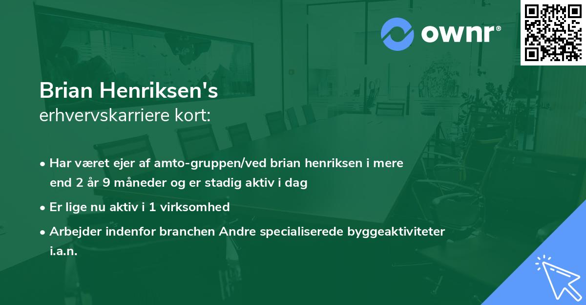Brian Henriksen's erhvervskarriere kort