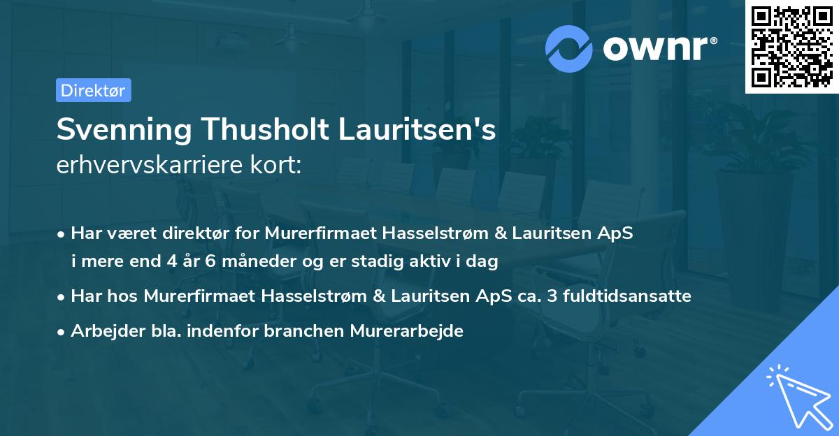 Svenning Thusholt Lauritsen's erhvervskarriere kort