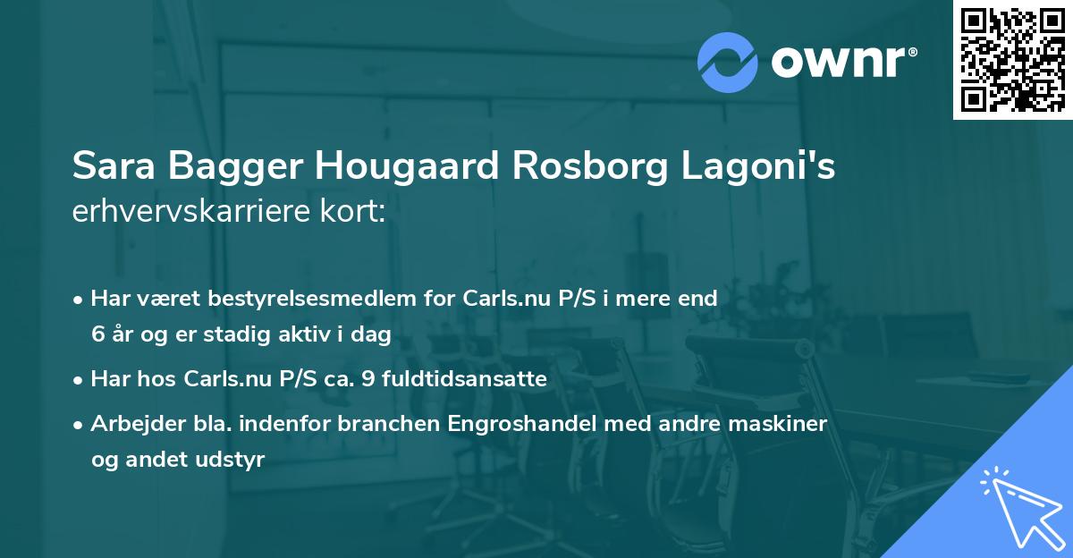 Sara Bagger Hougaard Rosborg Lagoni's erhvervskarriere kort
