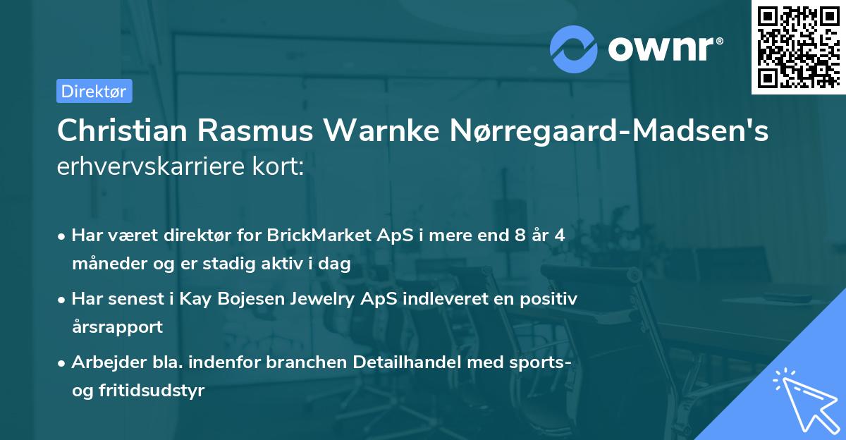 Christian Rasmus Warnke Nørregaard-Madsen's erhvervskarriere kort