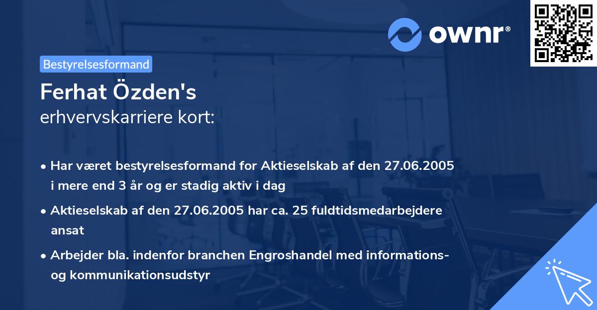 Ferhat Özden's erhvervskarriere kort