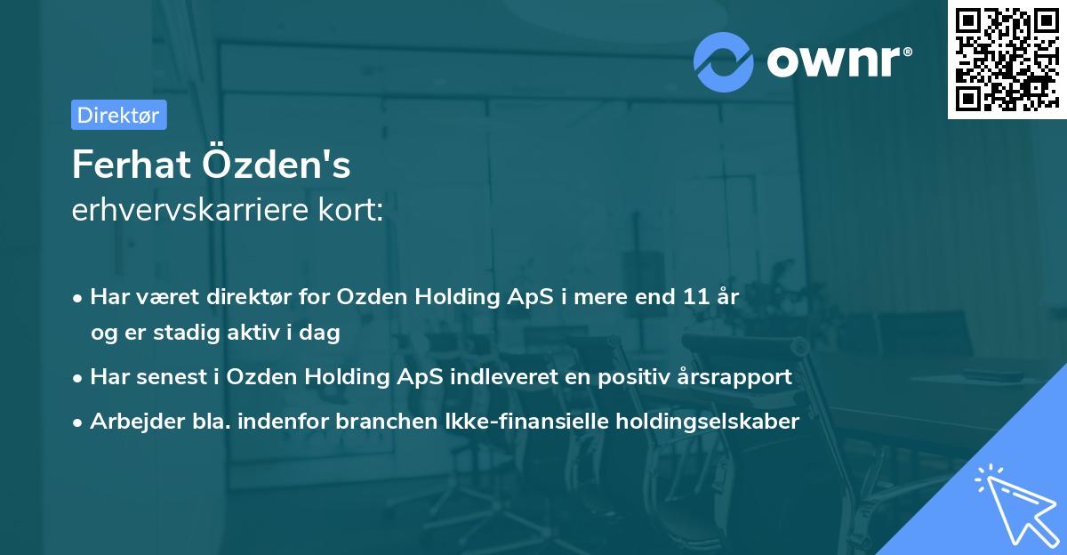 Ferhat Özden's erhvervskarriere kort