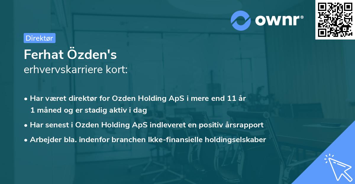 Ferhat Özden's erhvervskarriere kort