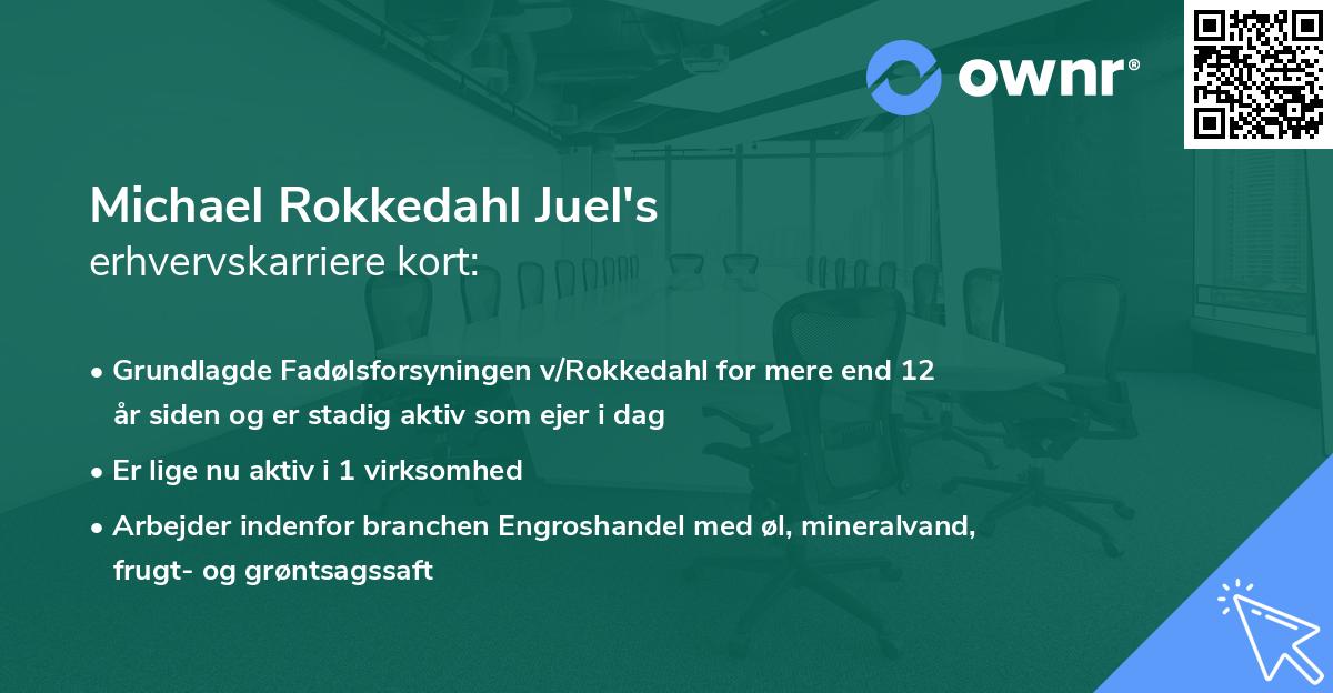 Michael Rokkedahl Juel's erhvervskarriere kort