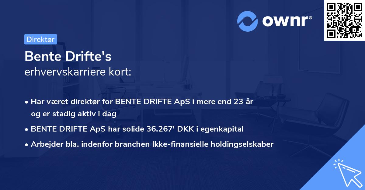 Bente Drifte's erhvervskarriere kort