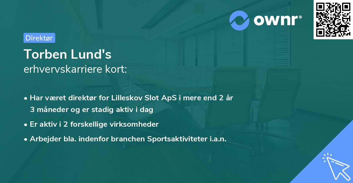 Torben Lund's erhvervskarriere kort