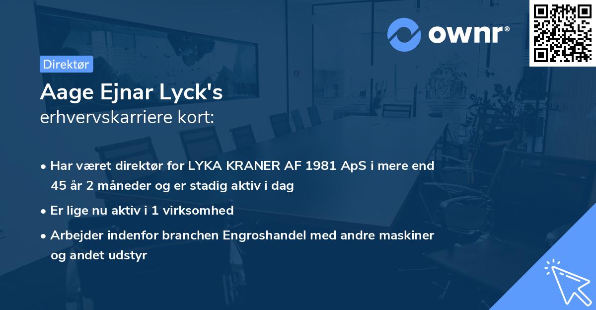 Aage Ejnar Lyck's erhvervskarriere kort