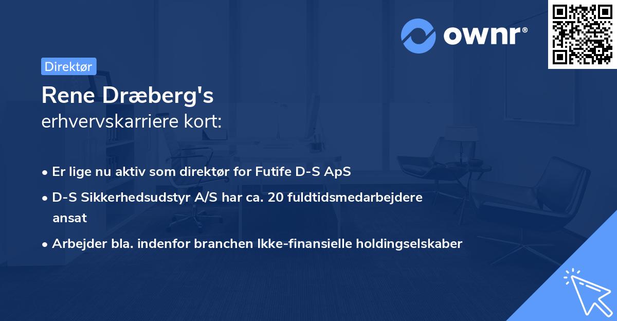 Rene Dræberg's erhvervskarriere kort