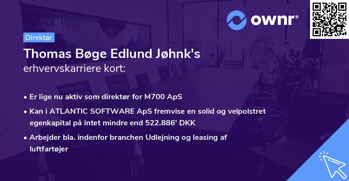 Thomas Bøge Edlund Jøhnk's erhvervskarriere kort