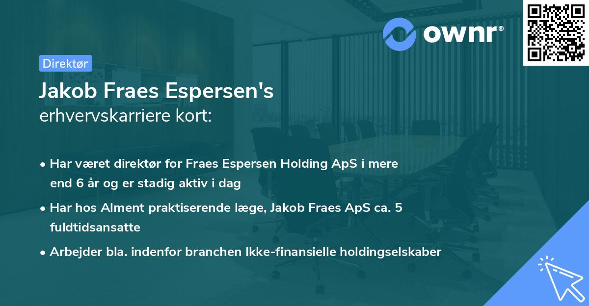 Jakob Fraes Espersen's erhvervskarriere kort
