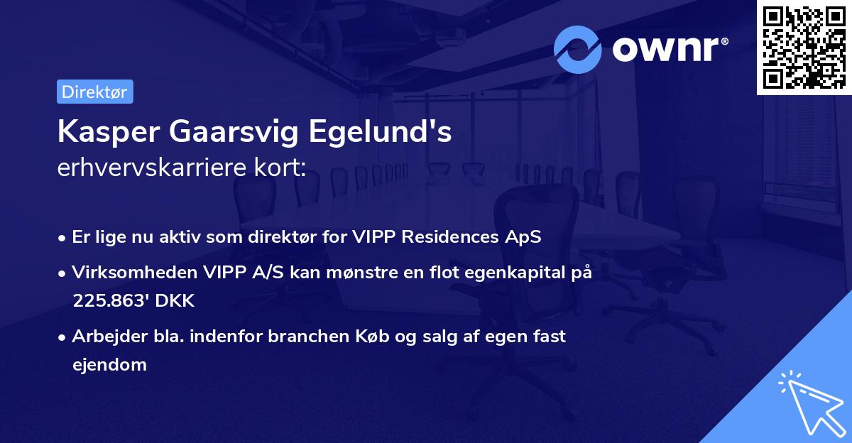 Kasper Gaarsvig Egelund's erhvervskarriere kort