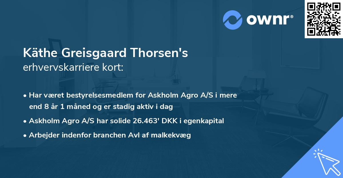 Käthe Greisgaard Thorsen's erhvervskarriere kort