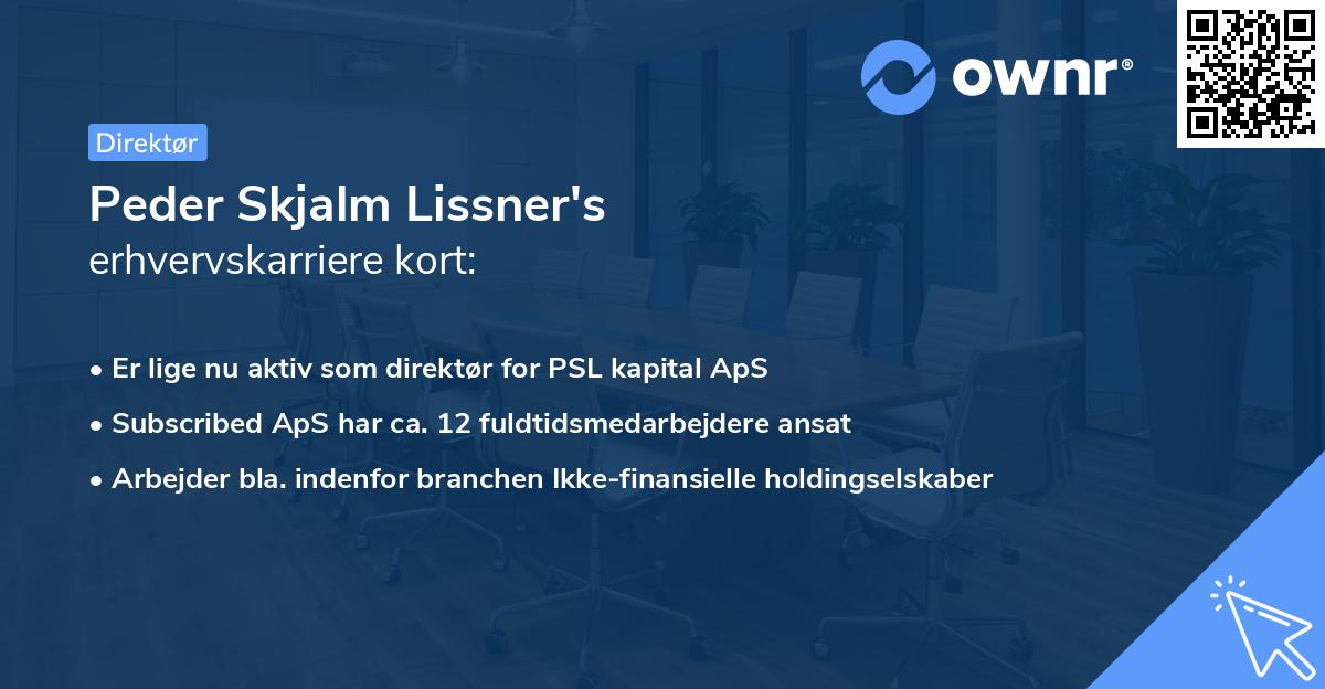 Peder Skjalm Lissner's erhvervskarriere kort