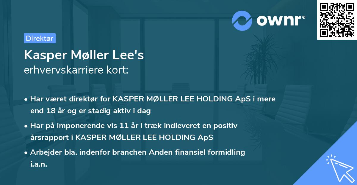 Kasper Møller Lee's erhvervskarriere kort