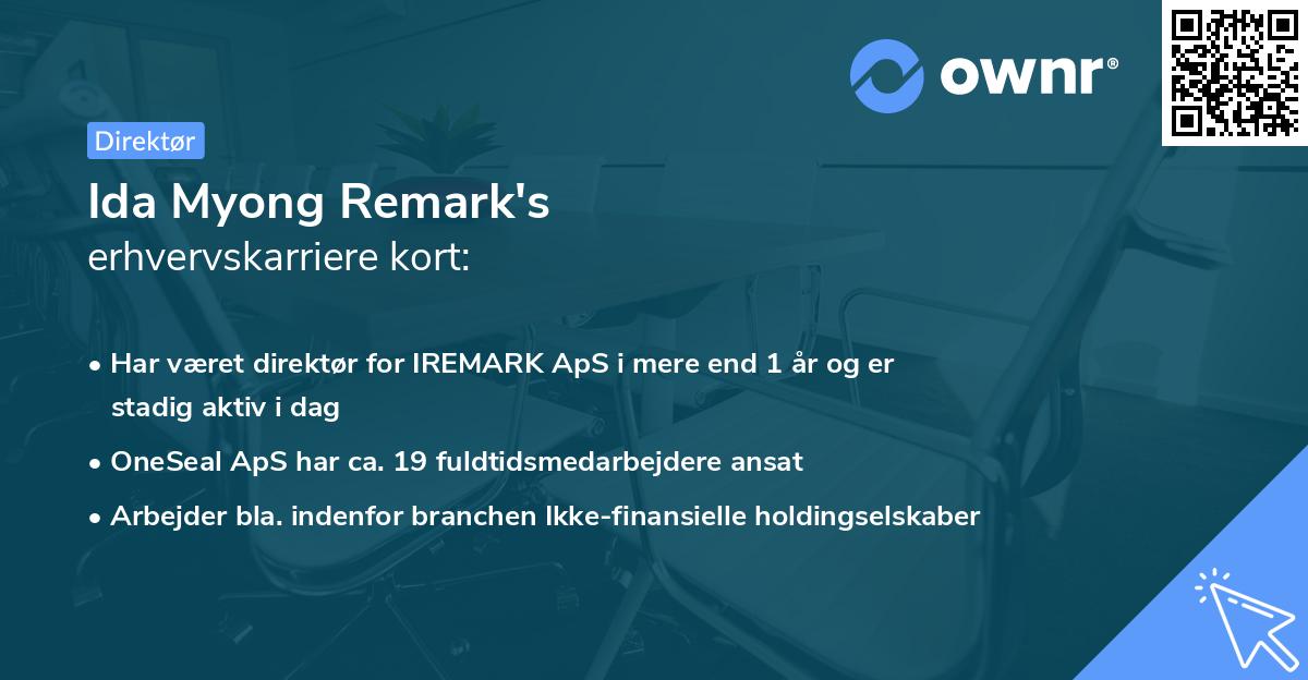 Ida Myong Remark's erhvervskarriere kort