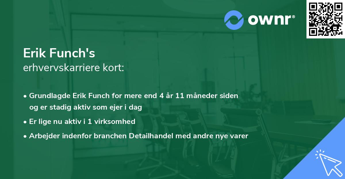 Erik Funch's erhvervskarriere kort