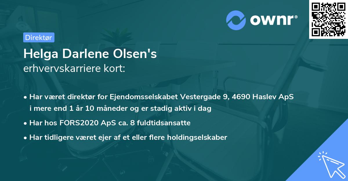 Helga Darlene Olsen's erhvervskarriere kort