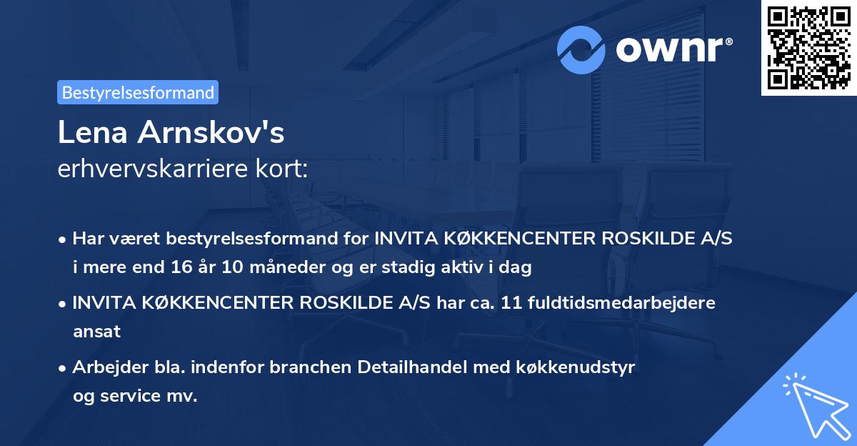 Lena Arnskov's erhvervskarriere kort