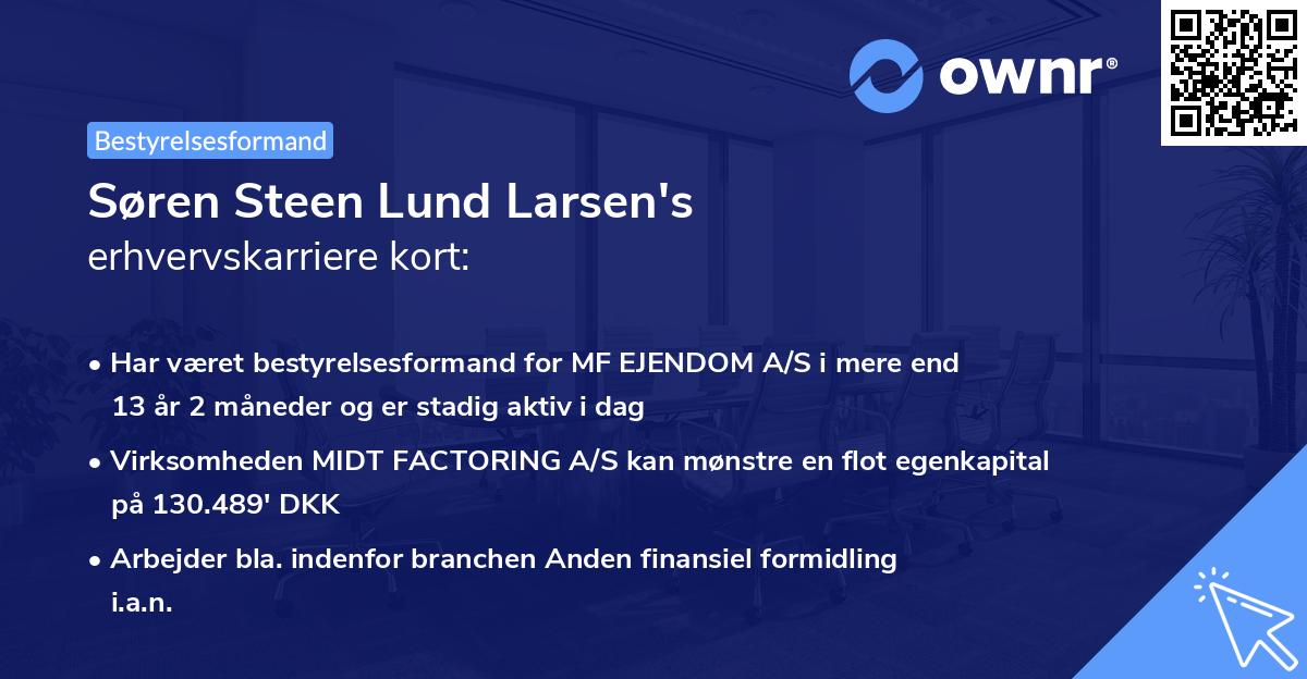 Søren Steen Lund Larsen's erhvervskarriere kort