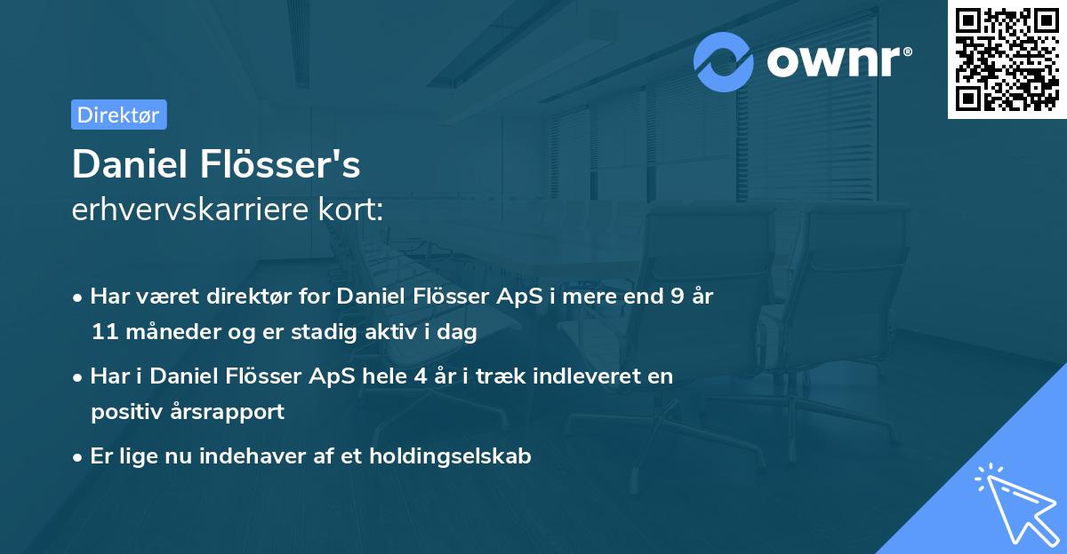 Daniel Flösser's erhvervskarriere kort