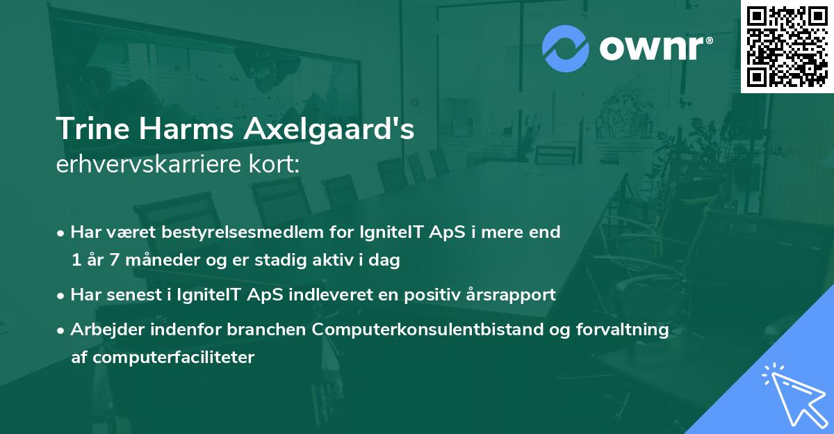 Trine Harms Axelgaard's erhvervskarriere kort