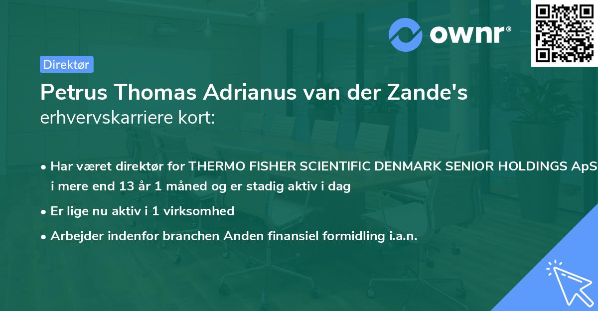 Petrus Thomas Adrianus van der Zande's erhvervskarriere kort