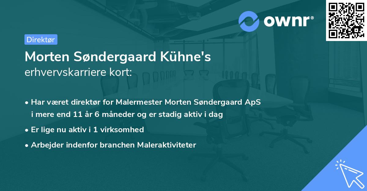 Morten Søndergaard Kühne's erhvervskarriere kort