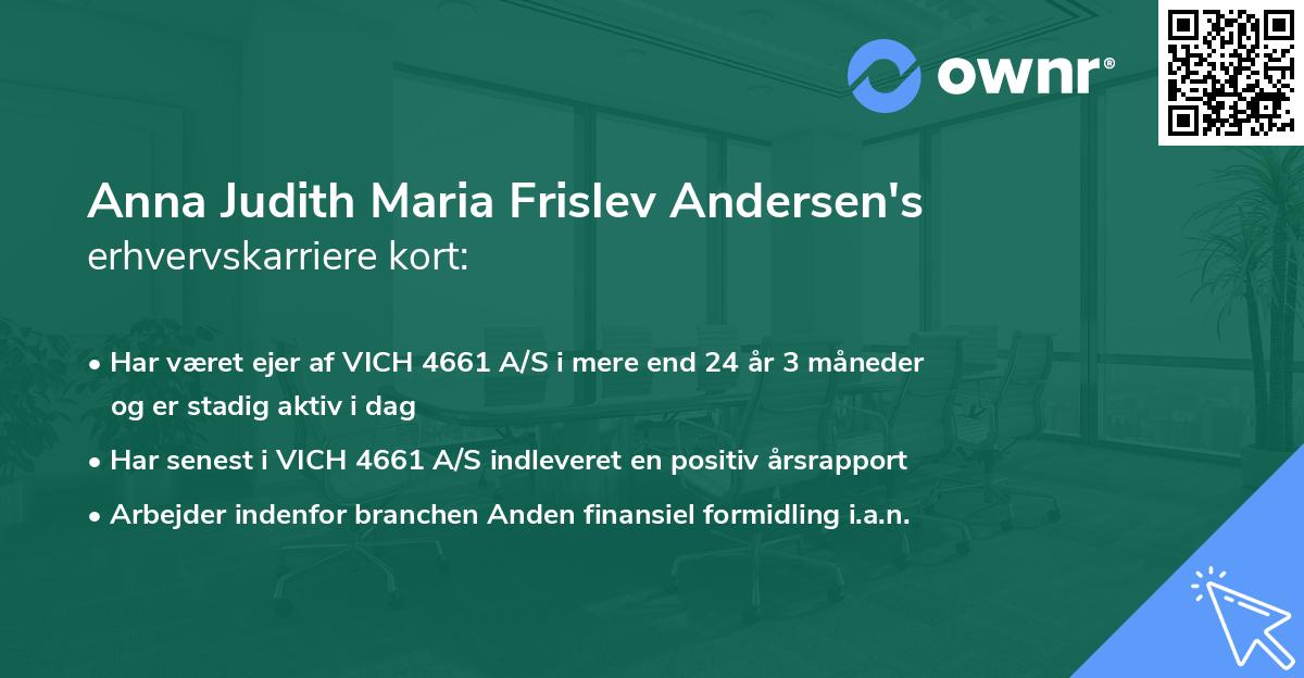 Anna Judith Maria Frislev Andersen's erhvervskarriere kort
