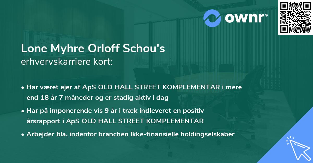 Lone Myhre Orloff Schou's erhvervskarriere kort