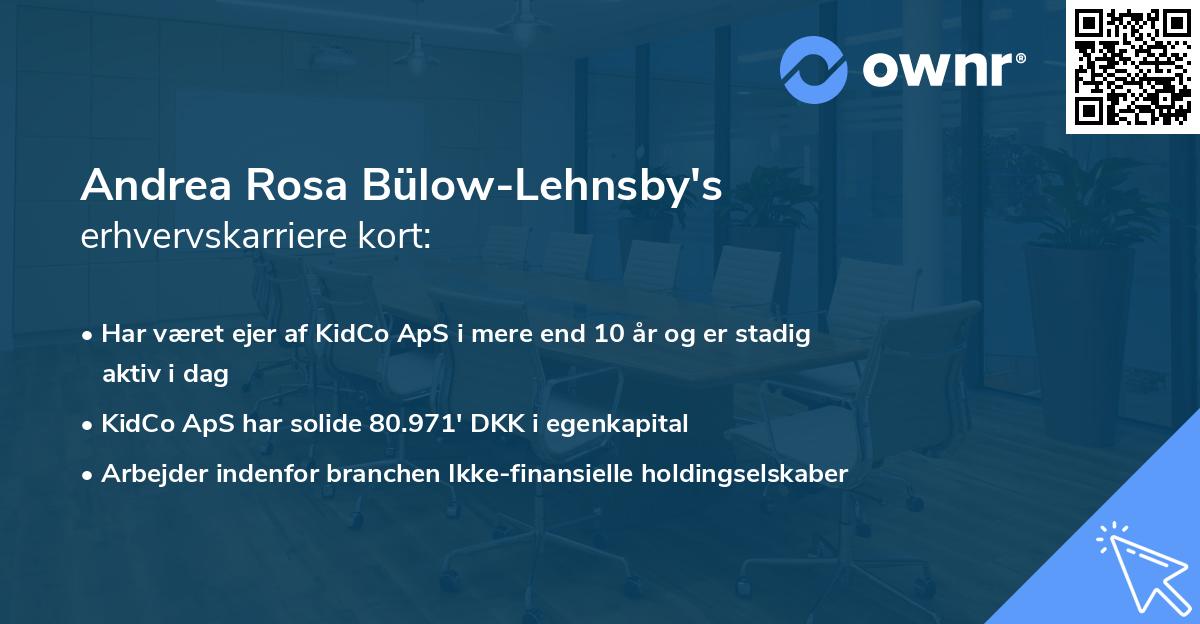 Andrea Rosa Bülow-Lehnsby's erhvervskarriere kort