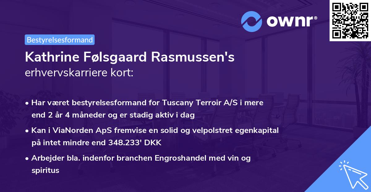 Kathrine Følsgaard Rasmussen's erhvervskarriere kort