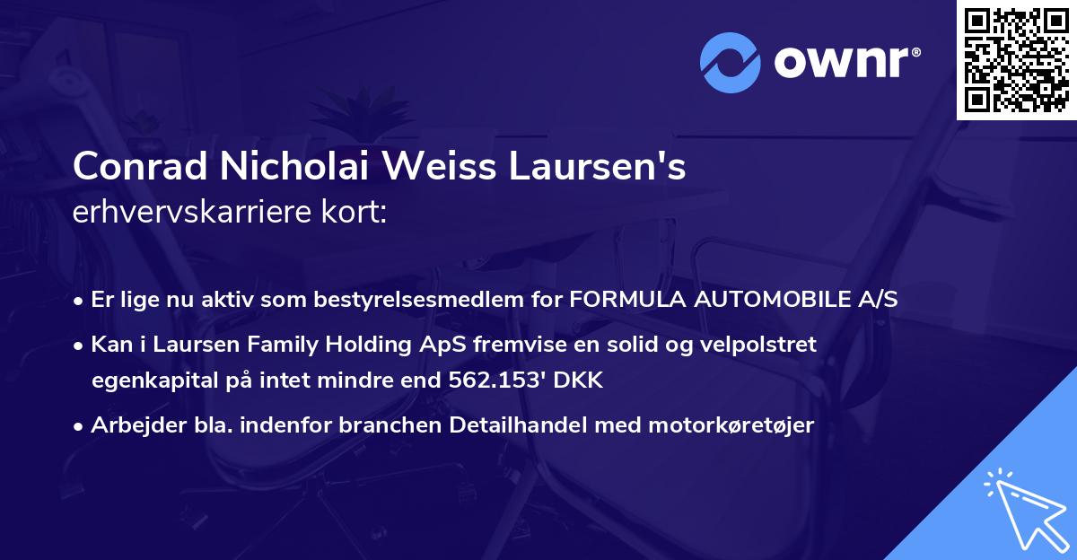 Conrad Nicholai Weiss Laursen's erhvervskarriere kort