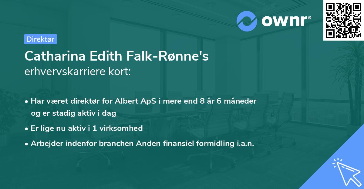 Catharina Edith Falk-Rønne's erhvervskarriere kort
