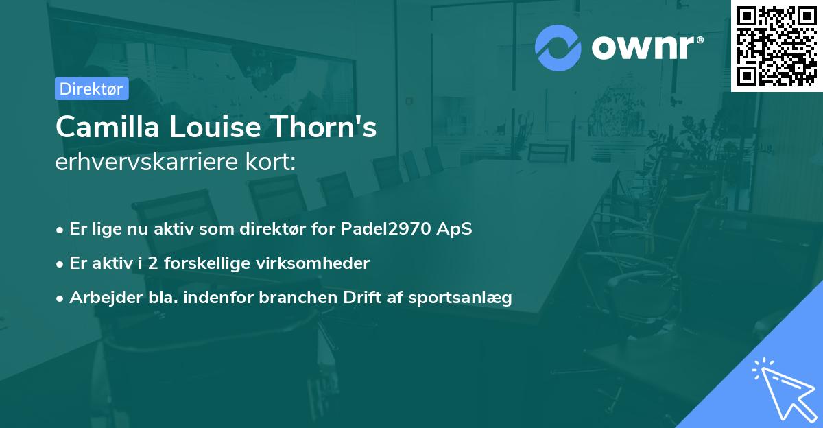 Camilla Louise Thorn's erhvervskarriere kort