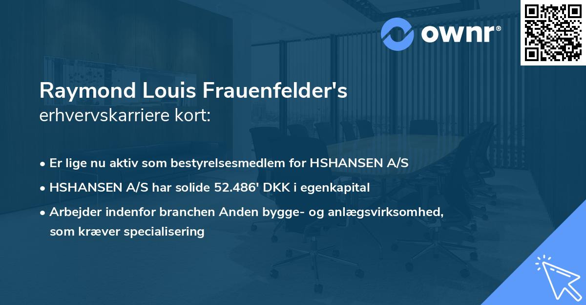 Raymond Louis Frauenfelder's erhvervskarriere kort