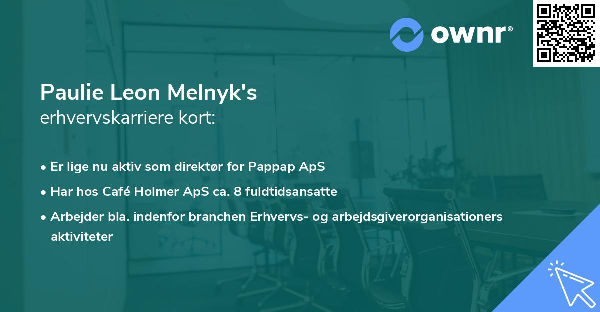 Paulie Leon Melnyk's erhvervskarriere kort